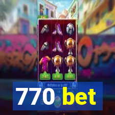 770 bet